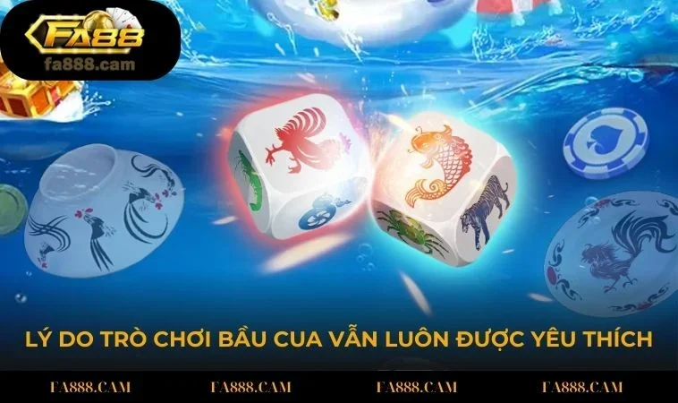 ly do tro choi bau cua van luon duoc yeu thich Bầu cua vẫn giữ được sức hút đặc biệt